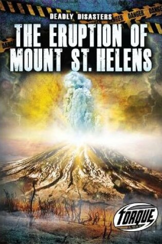 Cover of The Eruption of Mount St. Helens