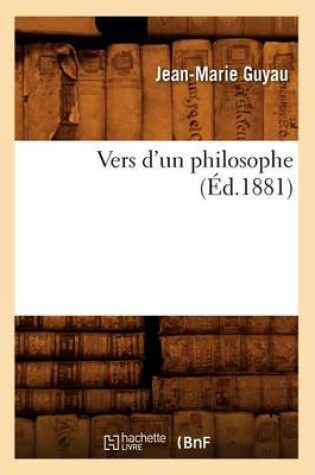 Cover of Vers d'Un Philosophe (Éd.1881)