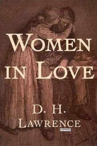 Cover of Women in Love (Illustrated)