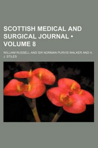Cover of Scottish Medical and Surgical Journal (Volume 8)