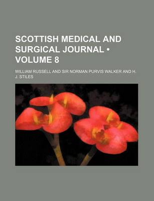 Book cover for Scottish Medical and Surgical Journal (Volume 8)