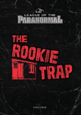 Book cover for The Rookie Trap
