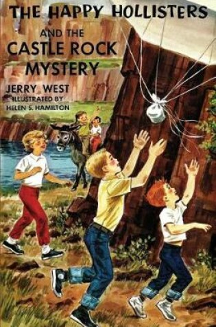 Cover of The Happy Hollisters and the Castle Rock Mystery [vol 23]