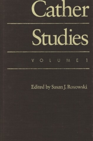 Cover of Cather Studies, Volume 1