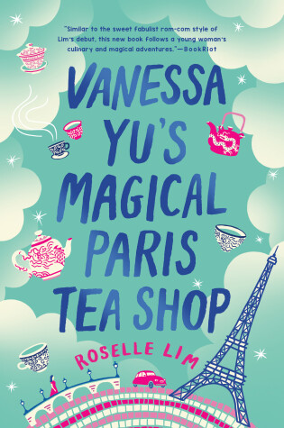 Cover of Vanessa Yu's Magical Paris Tea Shop