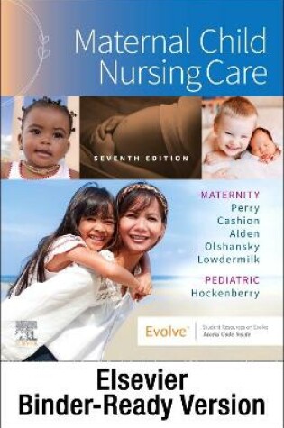 Cover of Maternal Child Nursing Care - Binder Ready
