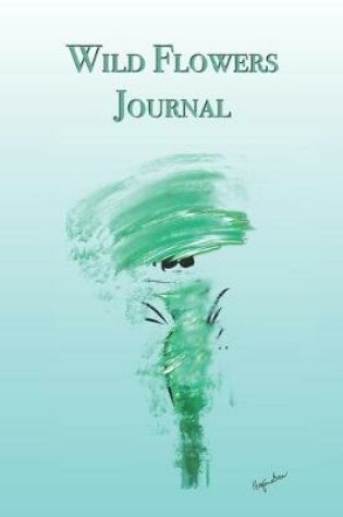 Cover of Wild Flowers Journal