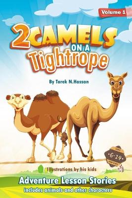 Cover of Two Camels On A Tightrope!