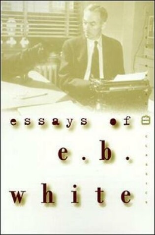 Cover of Essays of E.B. White