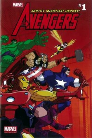Cover of Marvel Universe Avengers: Earth's Mightiest Heroes Comic Readers -vol. 1