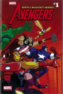 Book cover for Marvel Universe Avengers: Earth's Mightiest Heroes Comic Readers -vol. 1