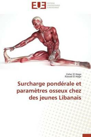 Cover of Surcharge Pond rale Et Param tres Osseux Chez Des Jeunes Libanais