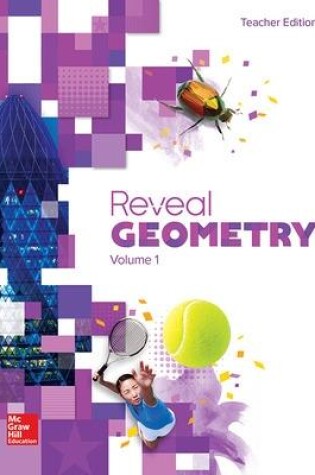 Cover of Reveal Geometry, Teacher Edition, Volume 1