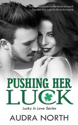 Book cover for Pushing Her Luck