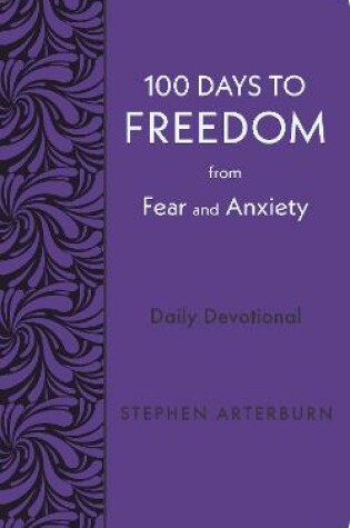 Cover of 100 Days to Freedom from Fear and Anxiety