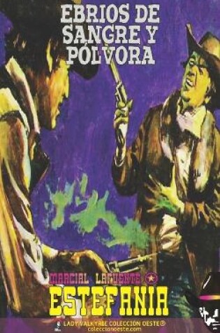 Cover of Ebrios de sangre y pólvora (Colección Oeste)