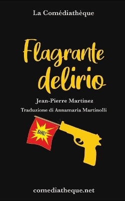 Book cover for Flagrante delirio
