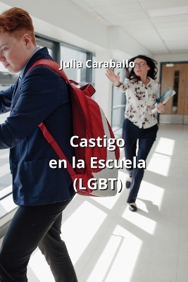 Book cover for Castigo en la Escuela (LGBT)