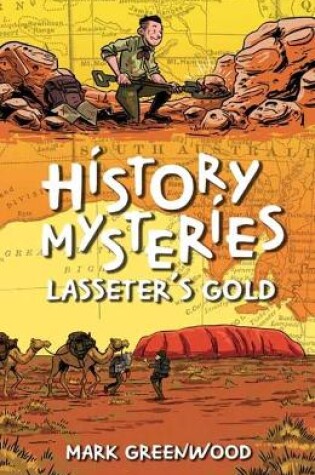 Cover of History Mysteries: Lasseter's Gold