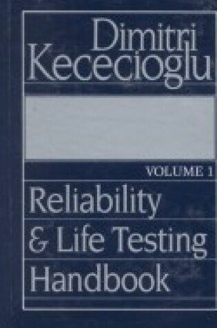 Cover of Reliability and Life Testing Handbook, Volume I