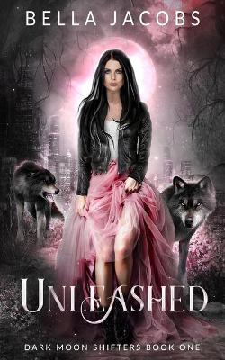 Cover of Unleashed