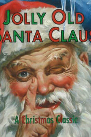 Cover of Jolly Old Santa Claus