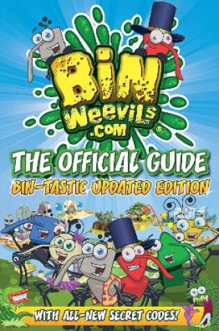 Cover of Bin Weevils: The Official Guide - Bin-tastic Updated Edition!