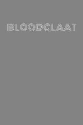 Book cover for Bloodclaat