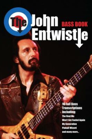 Cover of The John Entwistle Bass Book
