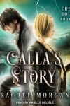Book cover for Calla's Story