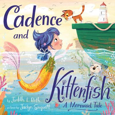 Cover of Cadence and the Kittenfish