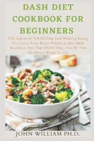 Cover of Dash Diet Cookbook for Beginners