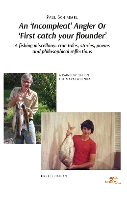 Book cover for AN 'INCOMPLEAT' ANGLER OR 'FIRST CATCH YOUR FLOUNDER