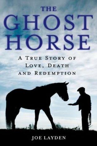 Cover of The Ghost Horse