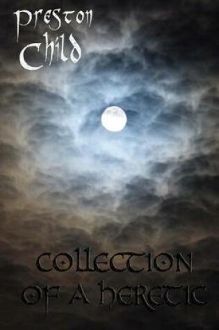 Cover of Collection of a Heretic