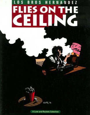 Book cover for Love and Rockets Vol.9: Flies on the Ceiling