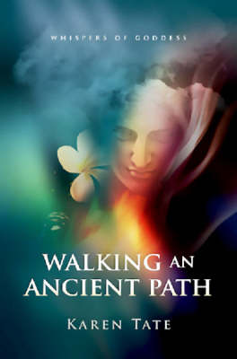 Book cover for Walking An Ancient Path - Rebirthing Goddess on Planet Earth