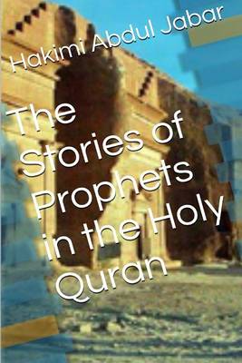 Book cover for The Stories of Prophets in the Holy Quran