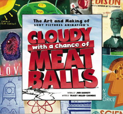 Book cover for The Art and Making of "Cloudy with a Chance of Meatballs"