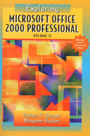 Cover of Exploring Microsoft Office Professional 2000, Volume II with          Volume I Revised with                                                 COMPUTER CONFLUENCE BUSINESS EDITION
