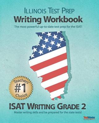 Book cover for Illinois Test Prep Writing Workbook Isat Writing Grade 2