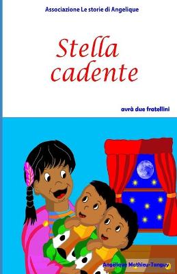 Cover of Stella cadente avra due fratellini