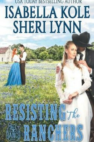 Cover of Resisting the Ranchers