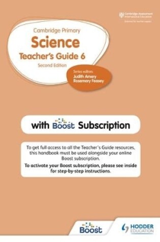 Cover of Cambridge Primary Science Teacher's Guide Stage 6 with Boost Subscription