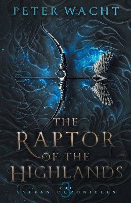 Book cover for The Raptor of the Highlands