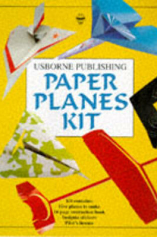 Cover of Paper Planes Kit