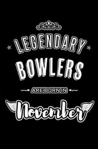 Cover of Legendary Bowlers are born in November