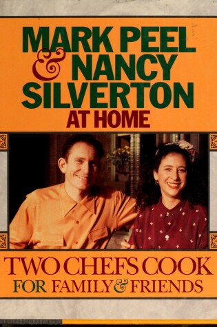 Cover of Mark Peel & Nancy Silverton at Home