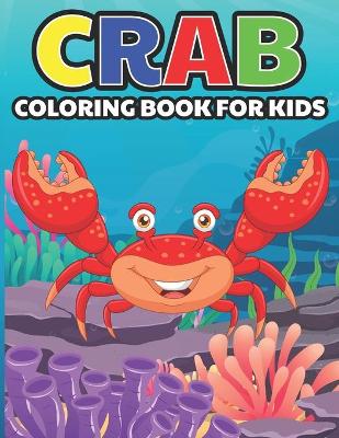 Book cover for crab coloring book for kids