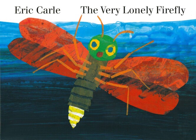 Book cover for The Very Lonely Firefly board book